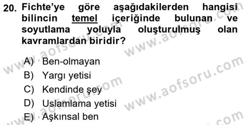 Modern Felsefe 2 Dersi 2015 - 2016 Yılı (Vize) Ara Sınav Soruları 20. Soru