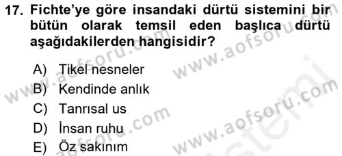 Modern Felsefe 2 Dersi 2017 - 2018 Yılı (Vize) Ara Sınav Soruları 17. Soru