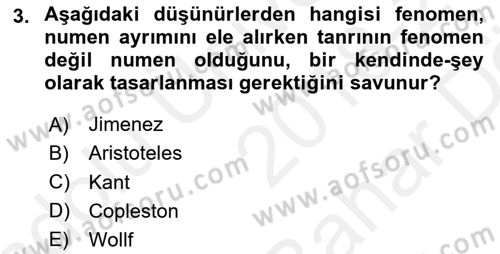 Modern Felsefe 2 Dersi 2018 - 2019 Yılı (Vize) Ara Sınav Soruları 3. Soru