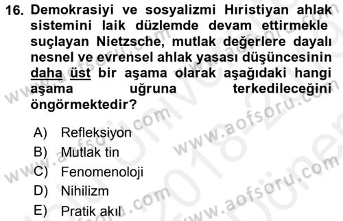 Modern Felsefe 2 Dersi 2018 - 2019 Yılı (Final) Dönem Sonu Sınav Soruları 16. Soru
