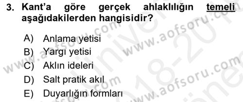 Modern Felsefe 2 Dersi 2018 - 2019 Yılı (Final) Dönem Sonu Sınav Soruları 3. Soru