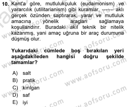 Modern Felsefe 2 Dersi 2021 - 2022 Yılı (Vize) Ara Sınav Soruları 10. Soru