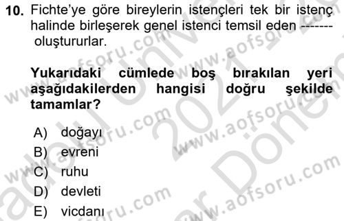 Modern Felsefe 2 Dersi 2021 - 2022 Yılı (Final) Dönem Sonu Sınav Soruları 10. Soru