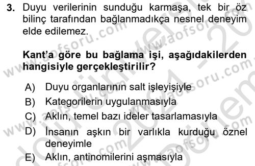 Modern Felsefe 2 Dersi 2021 - 2022 Yılı (Final) Dönem Sonu Sınav Soruları 3. Soru
