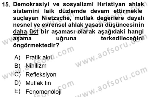 Modern Felsefe 2 Dersi 2021 - 2022 Yılı Yaz Okulu Sınav Soruları 15. Soru