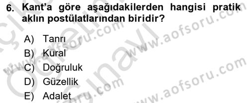 Modern Felsefe 2 Dersi 2021 - 2022 Yılı Yaz Okulu Sınav Soruları 6. Soru