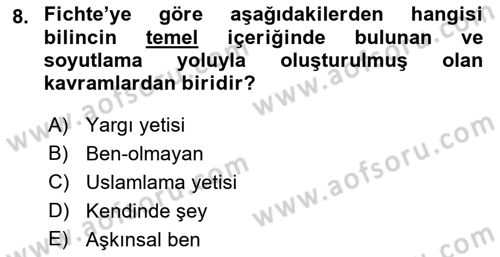 Modern Felsefe 2 Dersi 2021 - 2022 Yılı Yaz Okulu Sınav Soruları 8. Soru