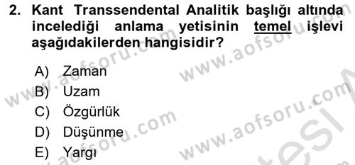 Modern Felsefe 2 Dersi 2022 - 2023 Yılı Yaz Okulu Sınav Soruları 2. Soru