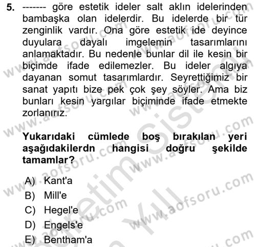 Modern Felsefe 2 Dersi 2022 - 2023 Yılı Yaz Okulu Sınav Soruları 5. Soru