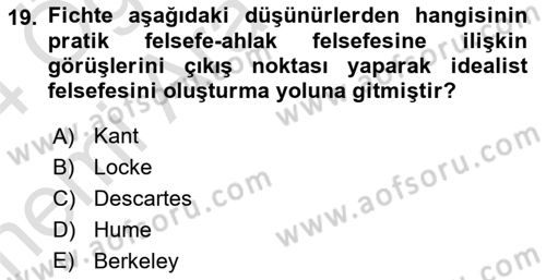 Modern Felsefe 2 Dersi 2023 - 2024 Yılı (Vize) Ara Sınav Soruları 19. Soru