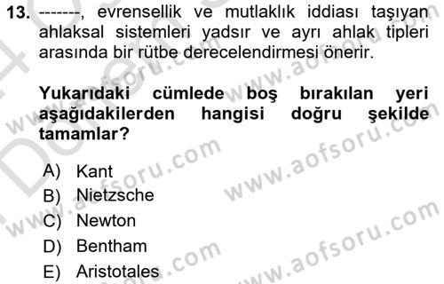Modern Felsefe 2 Dersi 2023 - 2024 Yılı (Final) Dönem Sonu Sınav Soruları 13. Soru