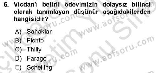 Modern Felsefe 2 Dersi 2023 - 2024 Yılı (Final) Dönem Sonu Sınav Soruları 6. Soru
