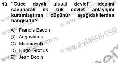 Siyaset Felsefesi 1 Dersi 2012 - 2013 Yılı (Vize) Ara Sınav Soruları 18. Soru