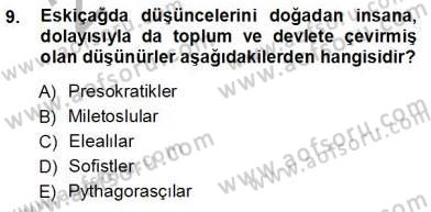 Siyaset Felsefesi 1 Dersi 2012 - 2013 Yılı (Vize) Ara Sınav Soruları 9. Soru