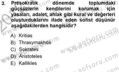 Siyaset Felsefesi 1 Dersi 2012 - 2013 Yılı (Final) Dönem Sonu Sınav Soruları 3. Soru