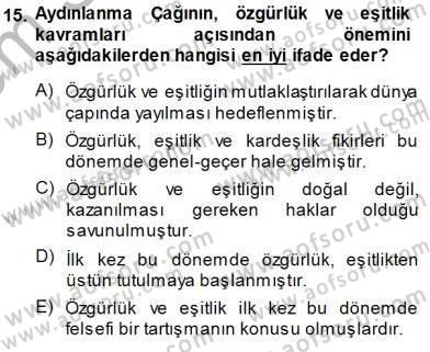 Siyaset Felsefesi 1 Dersi 2013 - 2014 Yılı (Final) Dönem Sonu Sınav Soruları 15. Soru