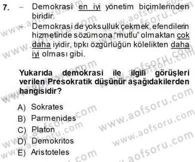 Siyaset Felsefesi 1 Dersi 2014 - 2015 Yılı (Vize) Ara Sınavı 7. Soru