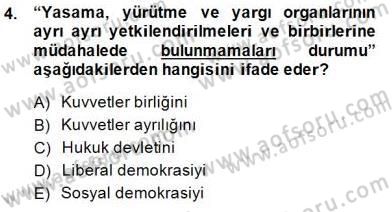 Siyaset Felsefesi 1 Dersi 2014 - 2015 Yılı (Final) Dönem Sonu Sınav Soruları 4. Soru