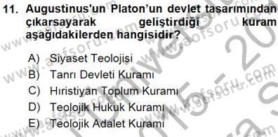 Siyaset Felsefesi 1 Dersi 2015 - 2016 Yılı (Vize) Ara Sınav Soruları 11. Soru