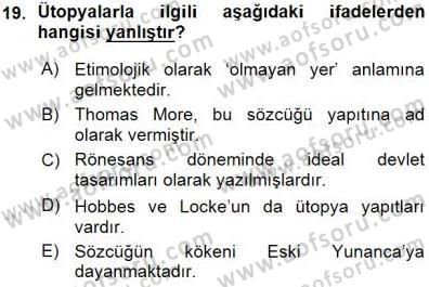 Siyaset Felsefesi 1 Dersi 2015 - 2016 Yılı (Vize) Ara Sınav Soruları 19. Soru