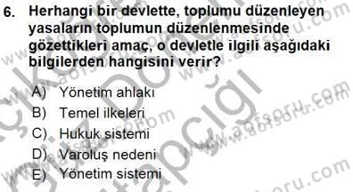 Siyaset Felsefesi 1 Dersi 2015 - 2016 Yılı (Vize) Ara Sınav Soruları 6. Soru