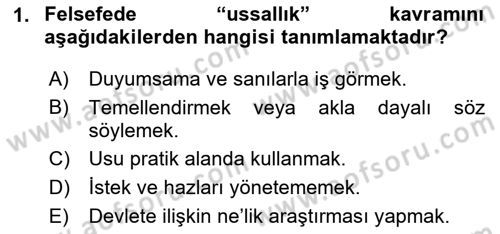Siyaset Felsefesi 1 Dersi 2024 - 2025 Yılı Yaz Okulu Sınav Soruları 1. Soru