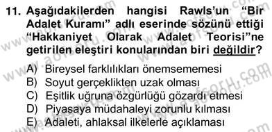 Siyaset Felsefesi 2 Dersi 2012 - 2013 Yılı (Vize) Ara Sınav Soruları 11. Soru