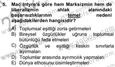 Siyaset Felsefesi 2 Dersi 2012 - 2013 Yılı (Vize) Ara Sınav Soruları 5. Soru