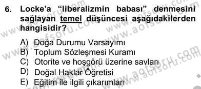 Siyaset Felsefesi 2 Dersi 2012 - 2013 Yılı (Vize) Ara Sınav Soruları 6. Soru
