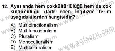 Siyaset Felsefesi 2 Dersi 2012 - 2013 Yılı (Final) Dönem Sonu Sınav Soruları 12. Soru