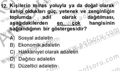 Siyaset Felsefesi 2 Dersi 2013 - 2014 Yılı (Vize) Ara Sınav Soruları 12. Soru