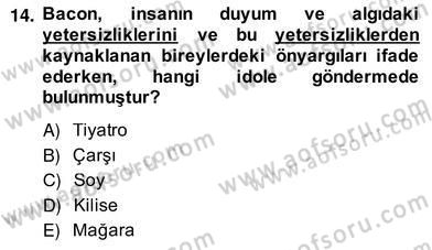 Siyaset Felsefesi 2 Dersi 2013 - 2014 Yılı (Vize) Ara Sınav Soruları 14. Soru