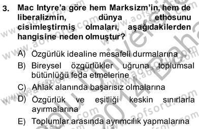 Siyaset Felsefesi 2 Dersi 2013 - 2014 Yılı (Vize) Ara Sınav Soruları 3. Soru
