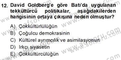 Siyaset Felsefesi 2 Dersi 2013 - 2014 Yılı (Final) Dönem Sonu Sınav Soruları 12. Soru