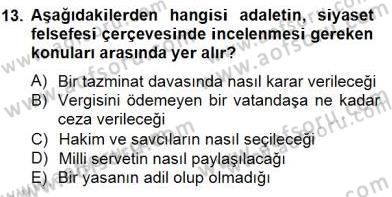 Siyaset Felsefesi 2 Dersi 2014 - 2015 Yılı (Vize) Ara Sınav Soruları 13. Soru