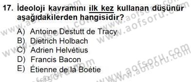 Siyaset Felsefesi 2 Dersi 2014 - 2015 Yılı (Vize) Ara Sınav Soruları 17. Soru