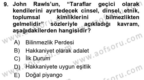 Siyaset Felsefesi 2 Dersi 2015 - 2016 Yılı (Vize) Ara Sınav Soruları 9. Soru