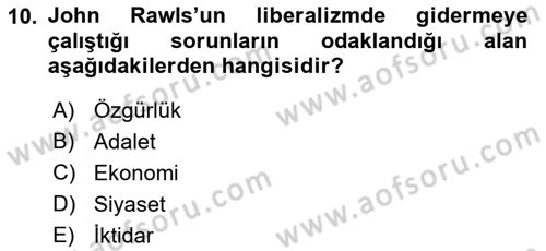 Siyaset Felsefesi 2 Dersi 2015 - 2016 Yılı (Final) Dönem Sonu Sınav Soruları 10. Soru