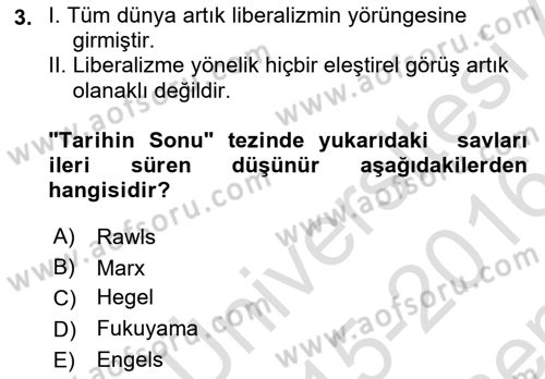 Siyaset Felsefesi 2 Dersi 2015 - 2016 Yılı (Final) Dönem Sonu Sınav Soruları 3. Soru