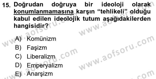 Siyaset Felsefesi 2 Dersi 2016 - 2017 Yılı (Vize) Ara Sınav Soruları 15. Soru