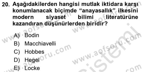 Siyaset Felsefesi 2 Dersi 2016 - 2017 Yılı (Final) Dönem Sonu Sınav Soruları 20. Soru
