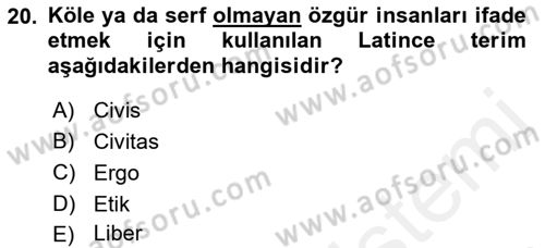 Siyaset Felsefesi 2 Dersi 2017 - 2018 Yılı (Vize) Ara Sınav Soruları 20. Soru