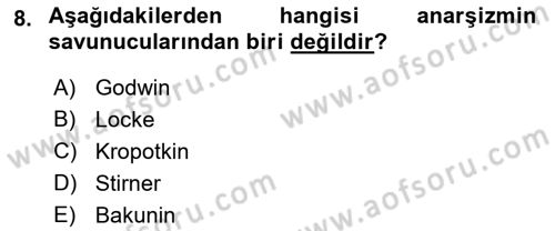 Siyaset Felsefesi 2 Dersi 2017 - 2018 Yılı (Vize) Ara Sınav Soruları 8. Soru