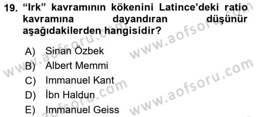 Siyaset Felsefesi 2 Dersi 2017 - 2018 Yılı (Final) Dönem Sonu Sınav Soruları 19. Soru