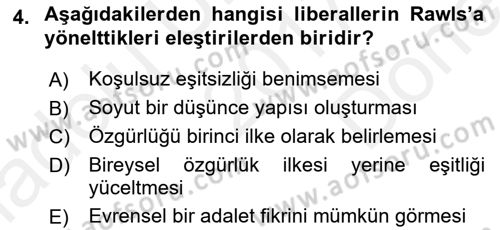Siyaset Felsefesi 2 Dersi 2017 - 2018 Yılı (Final) Dönem Sonu Sınav Soruları 4. Soru