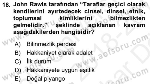 Siyaset Felsefesi 2 Dersi 2018 - 2019 Yılı (Vize) Ara Sınav Soruları 18. Soru