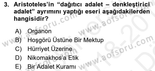 Siyaset Felsefesi 2 Dersi 2018 - 2019 Yılı (Vize) Ara Sınav Soruları 3. Soru