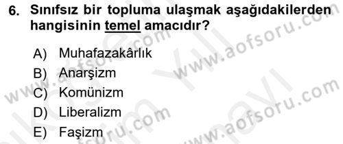 Siyaset Felsefesi 2 Dersi 2018 - 2019 Yılı (Vize) Ara Sınav Soruları 6. Soru