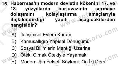 Siyaset Felsefesi 2 Dersi 2018 - 2019 Yılı (Final) Dönem Sonu Sınav Soruları 15. Soru