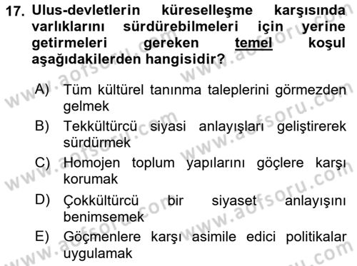 Siyaset Felsefesi 2 Dersi 2018 - 2019 Yılı (Final) Dönem Sonu Sınav Soruları 17. Soru